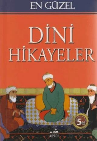 En Güzel Dini Hikayeler