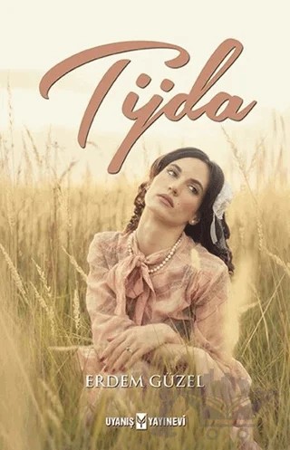 Tijda – Erdem Güzel – Uyanış Yayınevi kitap kapağı