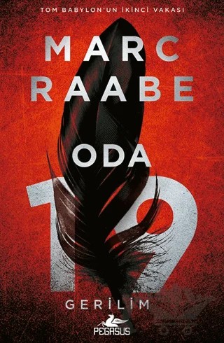 Oda 19 – Marc Raabe – Pegasus Yayınları kitap kapağı
