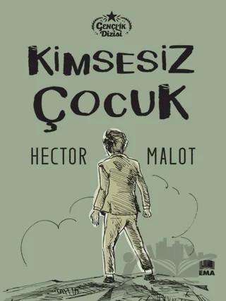 Kimsesiz Çocuk – Hector Malot – Ema Kitap kitap kapağı
