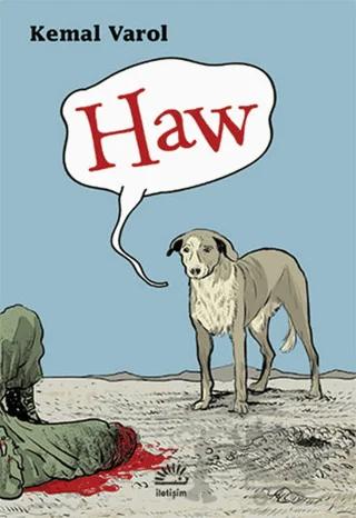 Haw – Kemal Varol – İletişim Yayınevi kitap kapağı