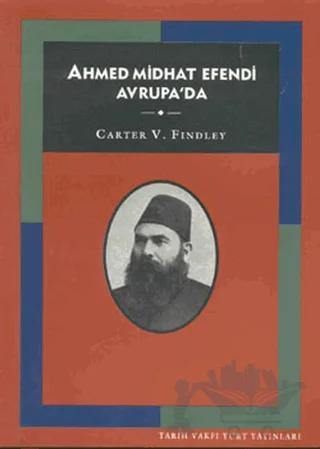 Ahmed Midhat Efendi Avrupa’da