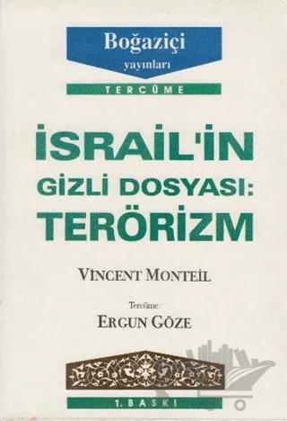 İsrail’in Gizli Dosyası: Terörizm