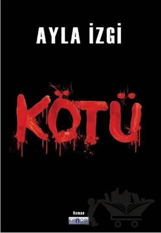 Kötü