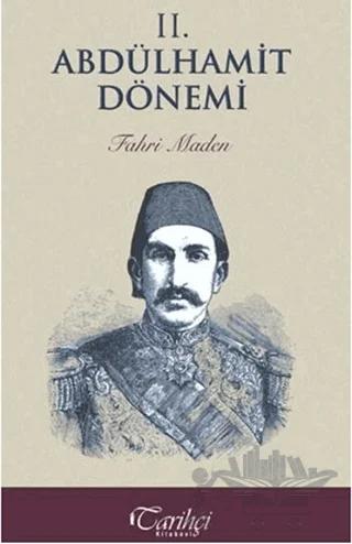 2. Abdülhamit Dönemi