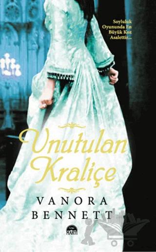 Unutulan Kraliçe