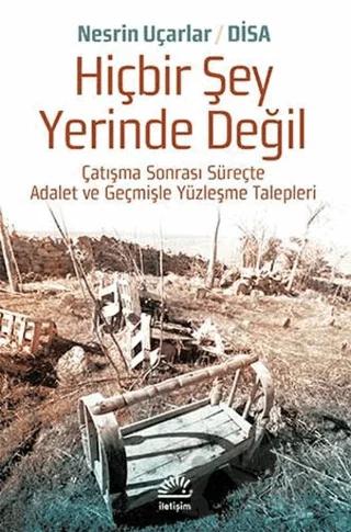 Hiçbir Şey Yerinde Değil