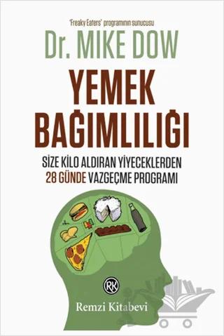 Yemek Bağımlılığı