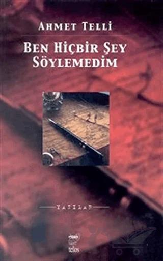 Ben Hiçbir Şey Söylemedim