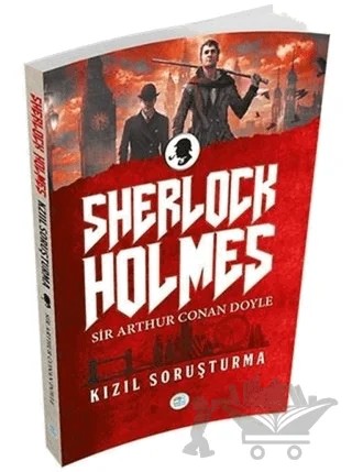 Sherlock Holmes - Kızıl Soruşturma – Sir Arthur Conan Doyle – Maviçatı Yayınları kitap kapağı