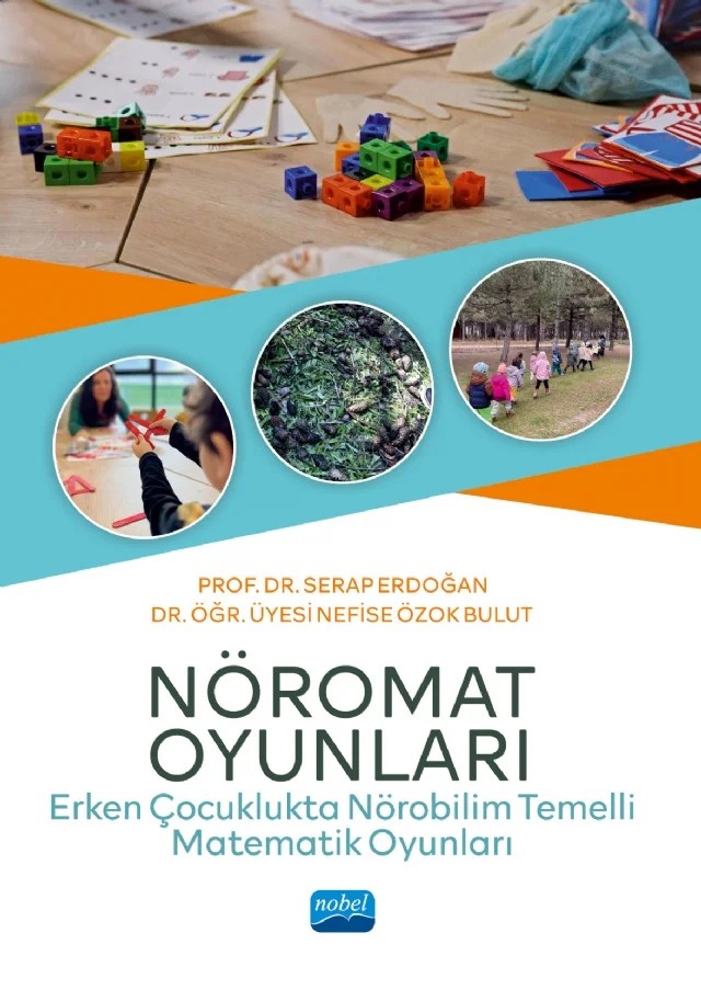 NÖROMAT OYUNLARI - Erken Çocuklukta Nörobilim Temelli Matematik Oyunları – Serap Erdoğan, Nefise Özok Bulut – Nobel Akademik Yayıncılık kitap kapağı
