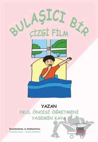 Bulaşıcı Bir Çizgi Film
