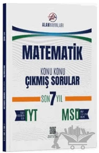 TYT MSÜ Matematik Konu Konu Çıkmış Sorular Son 7 Yıl – Kollektif – Alan Yayınları kitap kapağı
