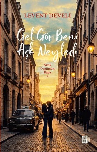 Gel Gör Beni Aşk Neyledi – Levent Develi – Mona Kitap kitap kapağı