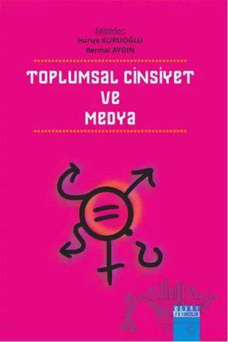 Toplumsal Cinsiyet ve Medya