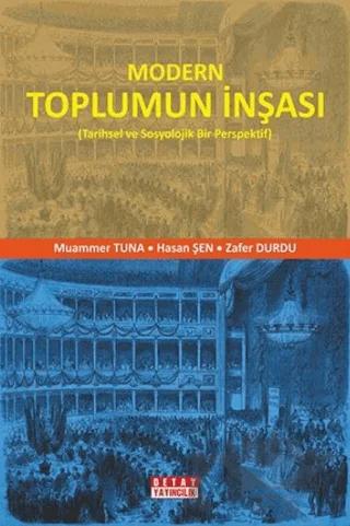 Modern Toplumun İnşası