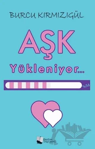 Aşk Yükleniyor