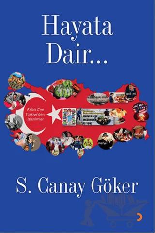 Hayata Dair…
