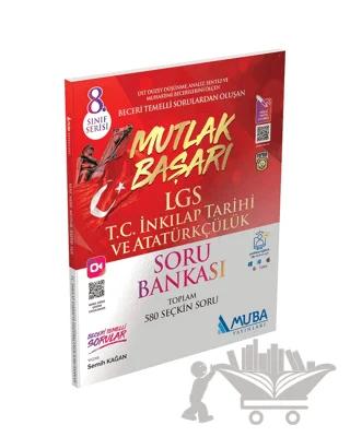 8. Sınıf LGS Mutlak Başarı T.C. İnkılap Tarihi ve Atatürkçülük Soru Bankası