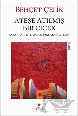 Ateşe Atılmış Bir Çiçek