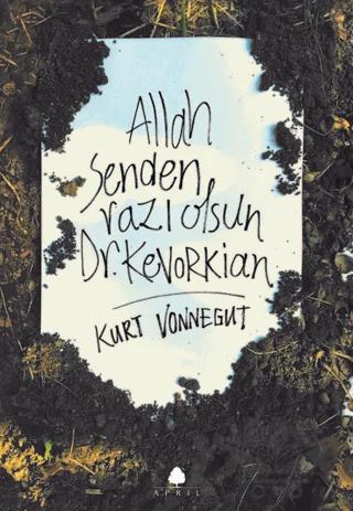 Allah Senden Razı Olsun Dr. Kevorkian
