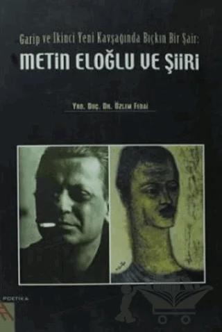 Metin Eloğlu ve Şiiri