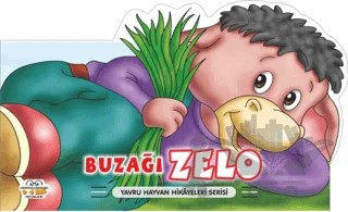 Buzağı Zelo - Yavru Hayvan Hikayeleri Serisi – Kolektif – Parıltı Yayınları kitap kapağı