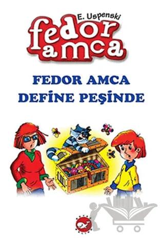 Fedor Amca Define Peşinde