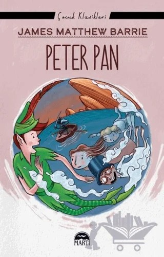 Peter Pan – James Matthew Barrie – Martı Çocuk Yayınları kitap kapağı