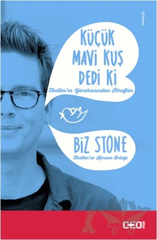 Küçük Mavi Kuş Dedi Ki – Biz Stone – CEO Plus kitap kapağı