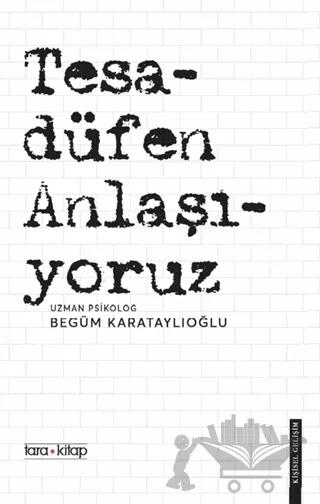 Tesadüfen Anlaşıyoruz