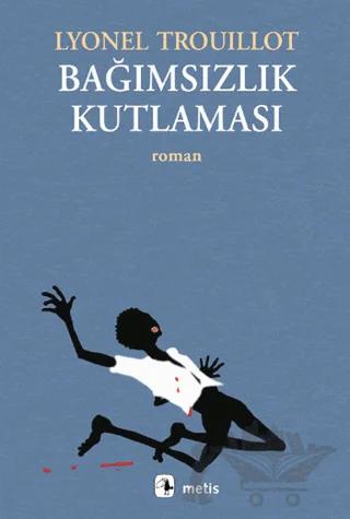 Bağımsızlık Kutlaması
