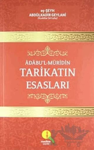 Tarikatın Esasları