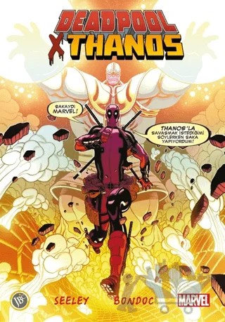 Deadpool x Thanos – Elmo Bondoc, Tim Seeley – JBC Yayıncılık kitap kapağı
