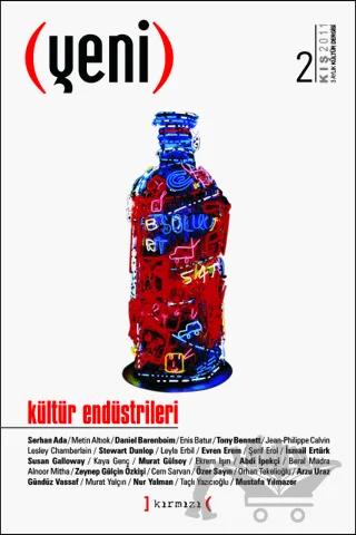 Yeni Dergi Sayı 2: Kültür Endüstrileri