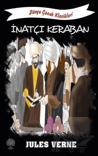 İnatçı Keraban – Jules Verne – Platanus Publishing kitap kapağı