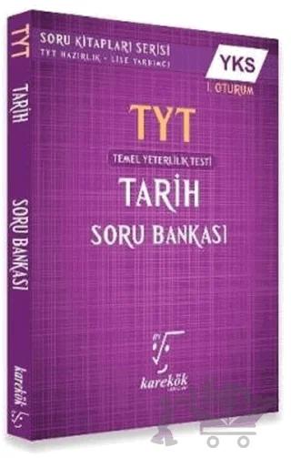 YKS 1. Oturum TYT Tarih Soru Bankası