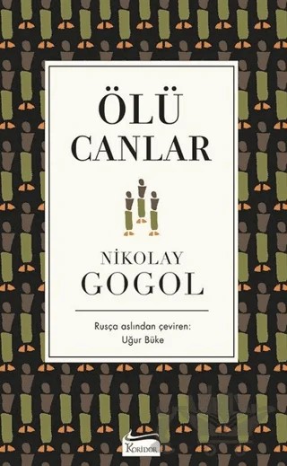 Ölü Canlar – Nikolay Vasilyeviç Gogol – Koridor Yayıncılık kitap kapağı