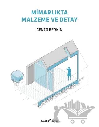 Mimarlıkta Malzeme ve Detay – Genco Berkin – YEM Yayın kitap kapağı