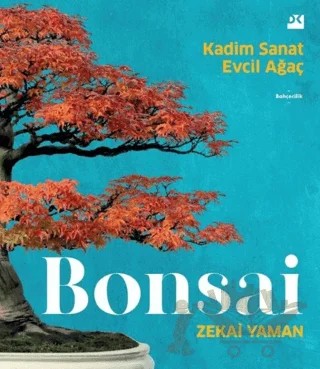 Bonsai – Zekai Yaman – Doğan Kitap kitap kapağı