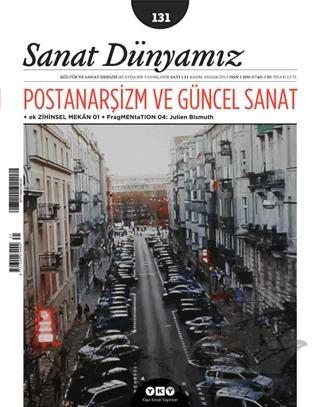 Sanat Dünyamız İki Aylık Kültür ve Sanat Dergisi Sayı: 131
