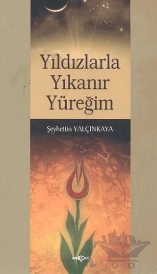 Yıldızlarla Yıkanır Yüreğim