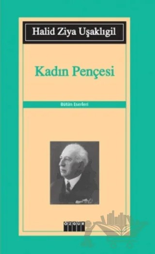 Kadın Pençesi – Halit Ziya Uşaklıgil – Özgür Yayınları kitap kapağı