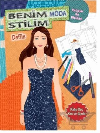Benim Moda Stilim Defile