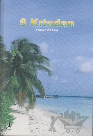 6 Kıtadan