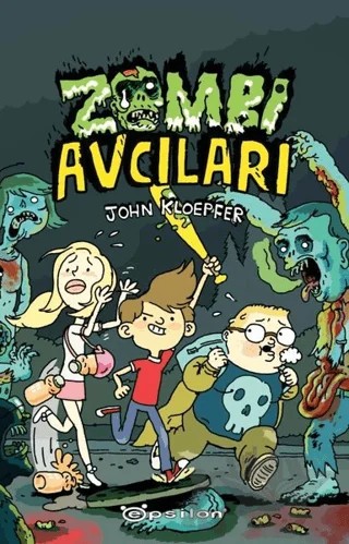 Zombi Avcıları – John Kloepfer – Epsilon Yayınevi kitap kapağı