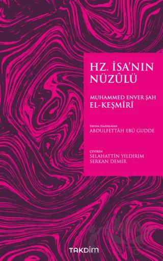 Hz. İsa’nın Nüzülü
