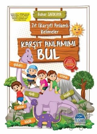 Karşıt Anlamımı Bul - Zıt (Karşıt) Anlamlı Kelimeler