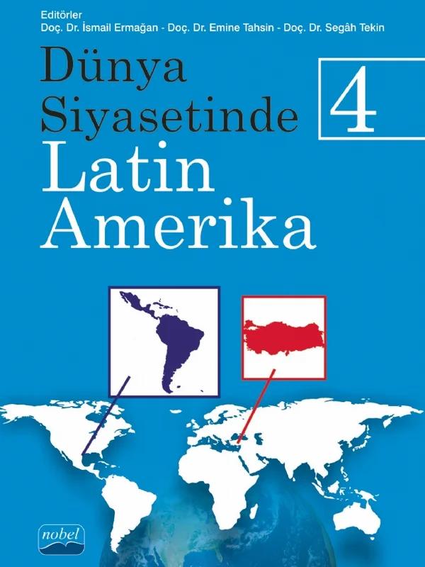 Dünya Siyasetinde Latin Amerika 4