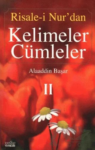 Risale-i Nur’dan Kelimeler Cümleler 2